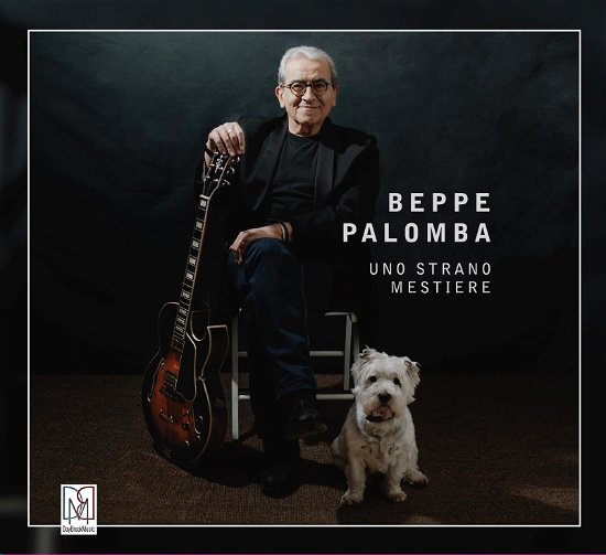 Cover for Beppe Palomba · Uno Strano Mestiere (CD) (2018)