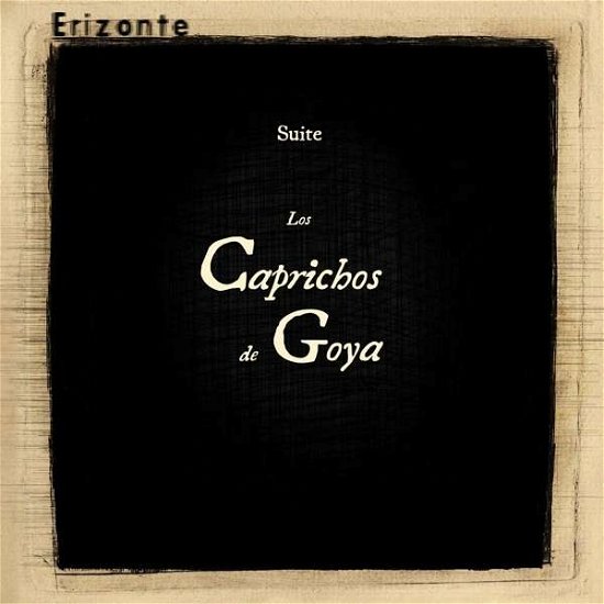 Cover for Erizonte · Los Caprichos De Goya (LP) (2015)