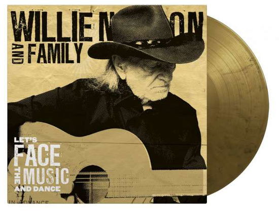 Let's Face the Music and Dance (Black & Gold Marbled Vinyl) - Willie Nelson & Family - Music - COUNTRY - 8719262016118 - October 8, 2021