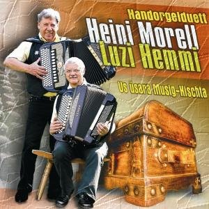 Us Üsara Musig-kischta - Handorgelduett Heini Morell Luzi Hemmi - Musiikki - TYROLIS - 9003549756118 - perjantai 21. joulukuuta 2007