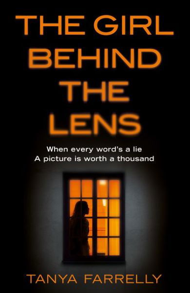 Tanya Farrelly · The Girl Behind the Lens (Paperback Book) [Digital original ePub edition] (2017)