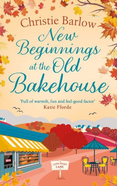 New Beginnings at the Old Bakehouse - Love Heart Lane - Christie Barlow - Boeken - HarperCollins Publishers - 9780008413118 - 4 augustus 2022