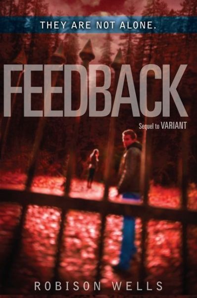 Cover for Robison Wells · Feedback - Variant (Paperback Book) [International edition] (2013)