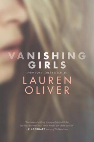 Cover for Lauren Oliver · Vanishing Girls (Paperback Bog) (2016)