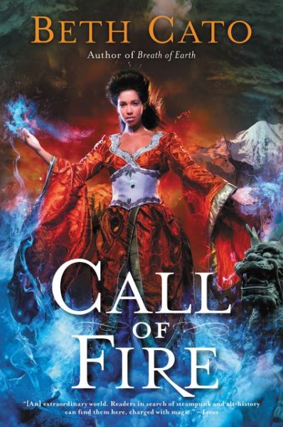 Cover for Beth Cato · Call of Fire - Blood of Earth (Taschenbuch) (2017)