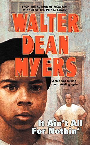 Cover for Walter Dean Myers · It ain't all for nothing (Taschenbuch) [Reprint edition] (2003)