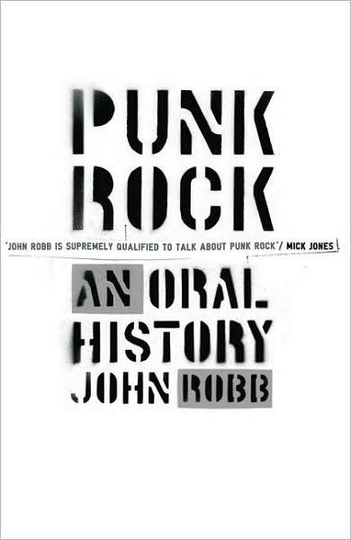 Cover for John Robb · Punk Rock: An Oral History (Paperback Book) (2006)