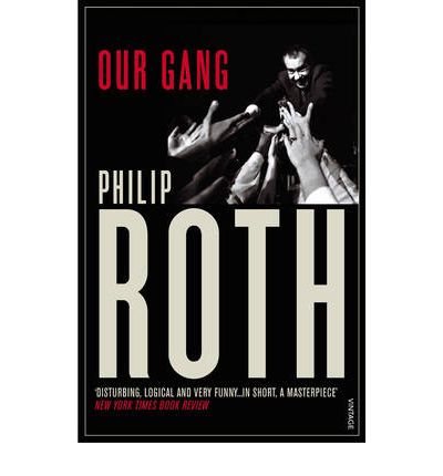 Cover for Philip Roth · Our Gang: Starring Trick and His Friends (Paperback Bog) (1994)