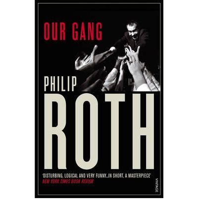 Cover for Philip Roth · Our Gang: Starring Trick and His Friends (Paperback Bog) (1994)