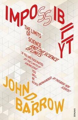 Cover for John D. Barrow · Impossibility: The Limits of Science and the Science of Limits (Pocketbok) (1999)