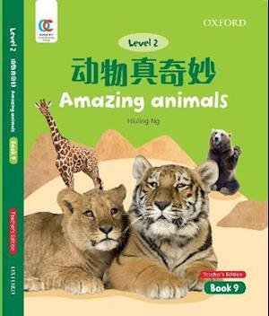 Cover for Hiuling Ng · Amazing Animals - OEC Level 2 Student's Book (Paperback Bog) [Teacher's edition] (2021)