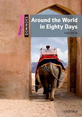 Dominoes: Starter: Around the World in Eighty Days Audio Pack - Dominoes - Jules Verne - Bücher - Oxford University Press - 9780194639118 - 9. Juni 2016