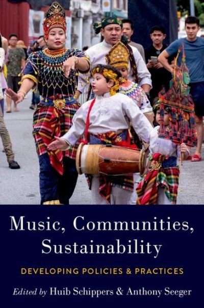 Cover for Adjunct Professor Huib Schippers · Music, Communities, Sustainability: Developing Policies and Practices (Pocketbok) (2022)