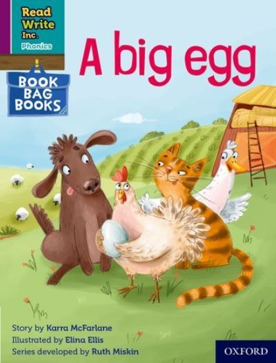 Cover for Karra McFarlane · Read Write Inc. Phonics: A big egg (Purple Set 2 Book Bag Book 2) - Read Write Inc. Phonics (Taschenbuch) (2022)