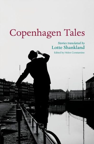 Cover for Helen Constantine (ed.) · Copenhagen Tales - City Tales (Paperback Bog) (2014)