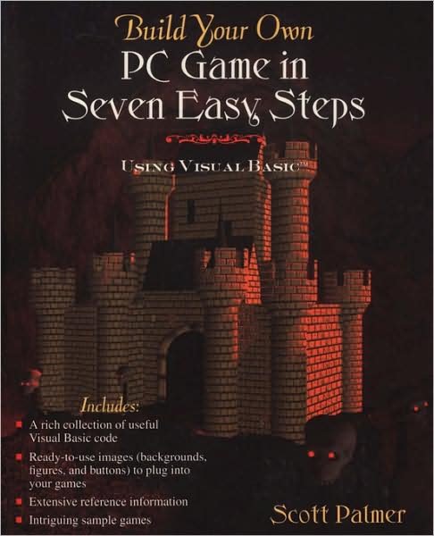 Build Your Own PC Game in Seven Easy Steps: Using Visual Basic - Scott Palmer - Books - Pearson Education Limited - 9780201489118 - March 11, 1996