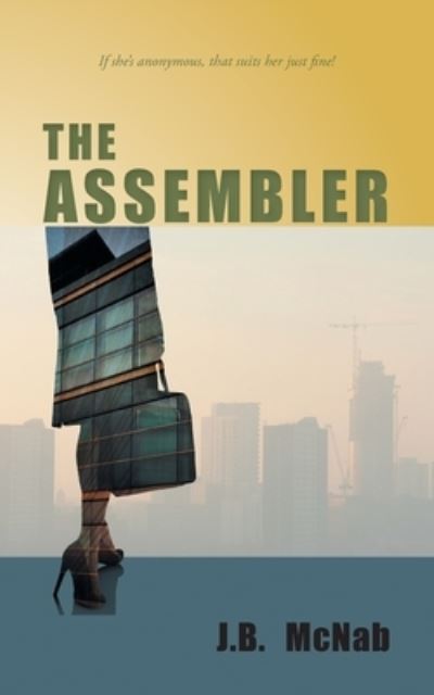 Cover for J B McNab · The Assembler (Paperback Book) (2021)
