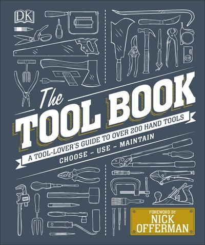 Cover for Phil Davy · The Tool Book: A Tool-Lover's Guide to Over 200 Hand Tools (Hardcover Book) (2018)