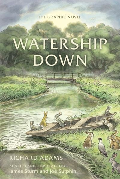 Cover for Richard Adams · Watership Down: The Graphic Novel (Innbunden bok) (2023)