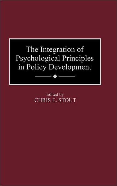 Cover for The Integration of Psychological Principles in Policy Development (Hardcover Book) (1996)