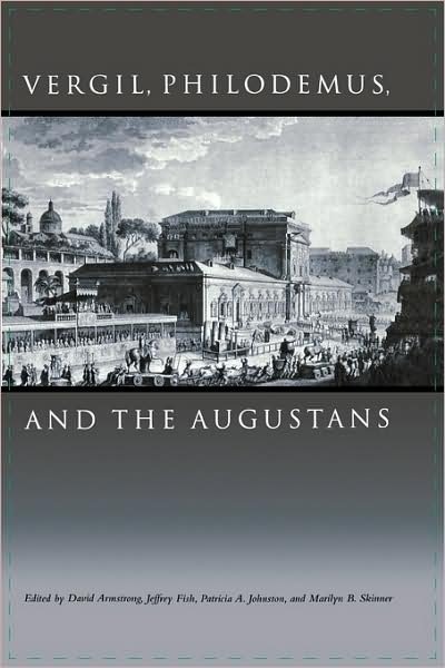 Cover for David Armstrong · Vergil, Philodemus, and the Augustans (Taschenbuch) (2004)
