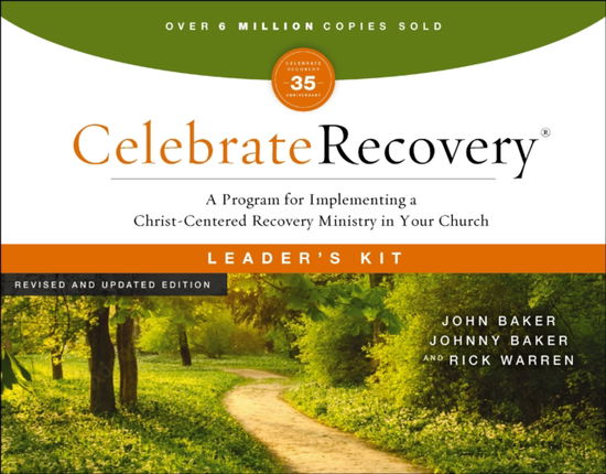 Cover for John Baker · Celebrate Recovery Curriculum Kit, Revised and Updated: A Program for Implementing a Christ-Centered Recovery Ministry in Your Church - Celebrate Recovery (Paperback Book) [Revised edition] (2025)