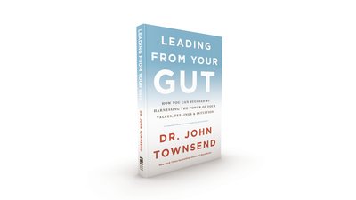 Cover for John Townsend · Leading from Your Gut: How You Can Succeed by Harnessing the Power of Your Values, Feelings, and Intuition (Pocketbok) (2018)