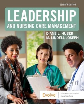 Cover for Joseph, M. Lindell (Clinical Professor, Director, Health Systems / Administration Program College of Nursing University of Iowa, Iowa City, Iowa, USA) · Leadership and Nursing Care Management (Taschenbuch) (2021)