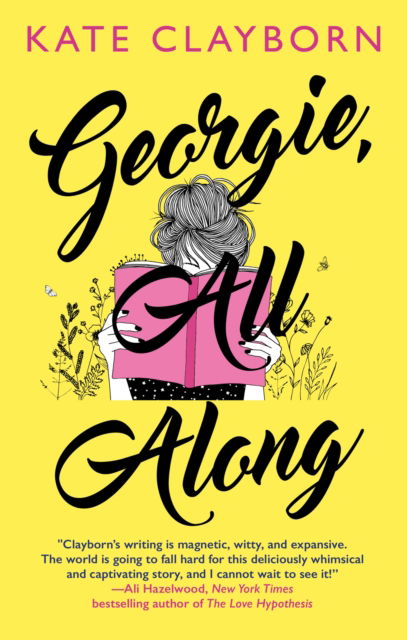 Georgie, All Along - Kate Clayborn - Books - Little, Brown Book Group - 9780349440118 - August 29, 2023