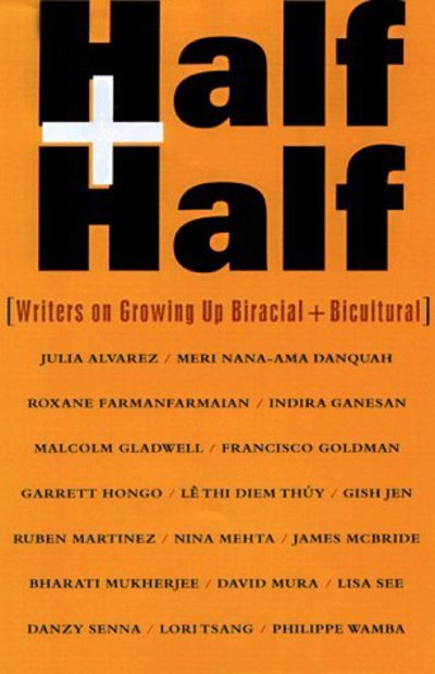 Cover for Claudine C. O'Hearn · Half and Half: Writers on Growing Up Biracial and Bicultural (Paperback Book) (1998)