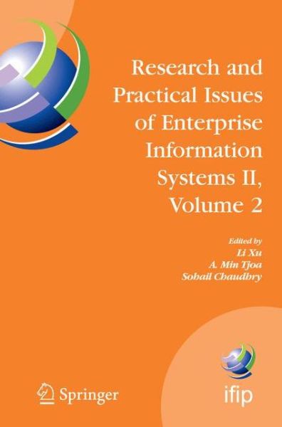 Cover for Li D Xu · Research and Practical Issues of Enterprise Information Systems II Volume 2: IFIP TC 8 WG 8.9 International Conference on Research and Practical Issues of Enterprise Information Systems (CONFENIS 2007), October 14-16, 2007, Beijing, China - IFIP Advances  (Inbunden Bok) [2008 edition] (2007)