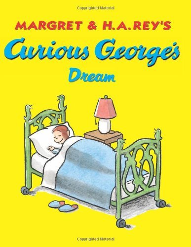 Cover for Margret Rey · Curious George's Dream (Paperback Bog) (1998)