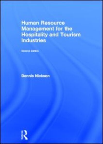 Cover for Dennis Nickson · Human Resource Management for Hospitality, Tourism and Events (Hardcover Book) (2012)