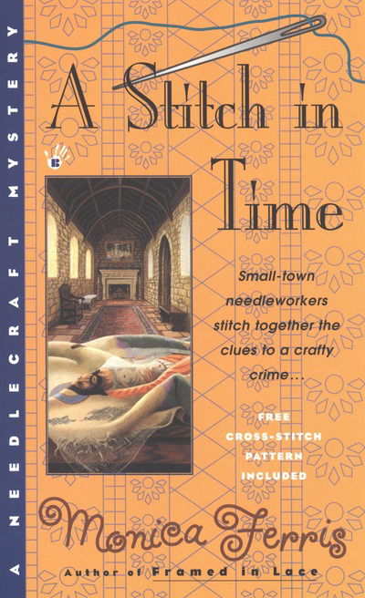 Cover for Monica Ferris · A Stitch in Time (Needlecraft Mystery) (Paperback Book) [Reprint edition] (2000)