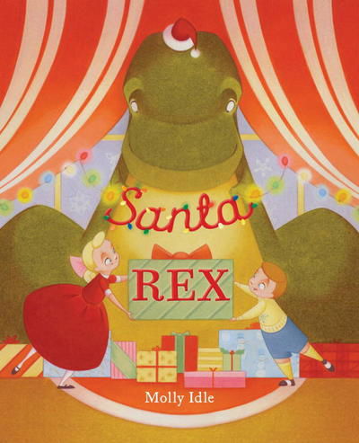 Santa Rex - Molly Idle - Books - Penguin Putnam Inc - 9780425290118 - October 17, 2017