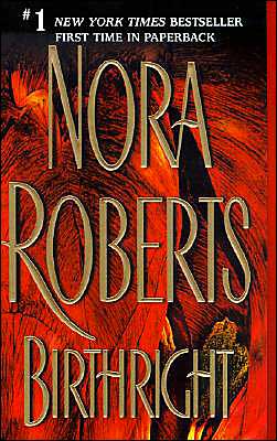 Cover for Nora Roberts · Birthright (Paperback Book) (2004)