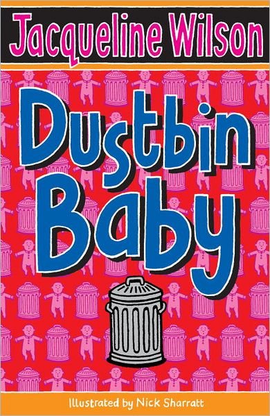 Cover for Jacqueline Wilson · Dustbin Baby (Paperback Book) (2007)