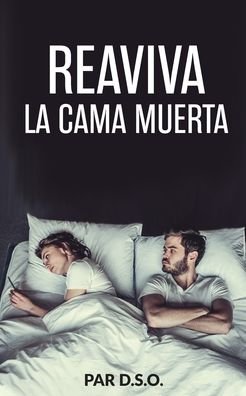 Cover for Dso · Reaviva la Cama Muerta (Bog) (2021)