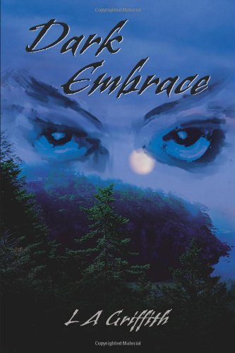 Cover for L a Griffith · Dark Embrace (Paperback Book) (2002)