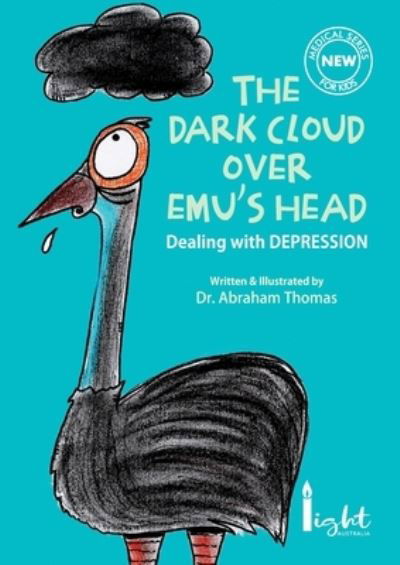 Cover for Abraham Thomas · The dark cloud over Emu's head (Pocketbok) (2021)