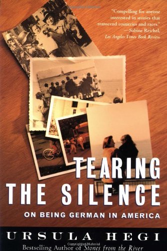 Cover for Ursula Hegi · Tearing the Silence: on Being German in America (Pocketbok) [Reprint edition] (1998)