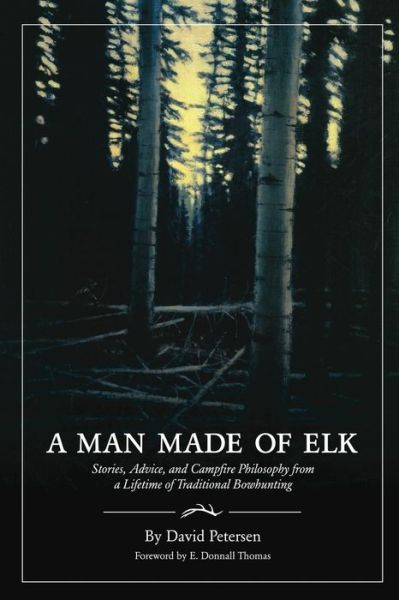 Cover for David Petersen · A Man Made of Elk (Taschenbuch) (2018)