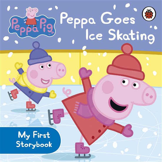Cover for Peppa Pig · Peppa Pig: Peppa Goes Ice Skating - Peppa Pig (Board book) (2014)