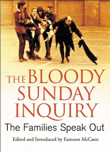 Cover for Eamonn Mccann · The Bloody Sunday Inquiry: The Families Speak Out (Hardcover Book) (2005)