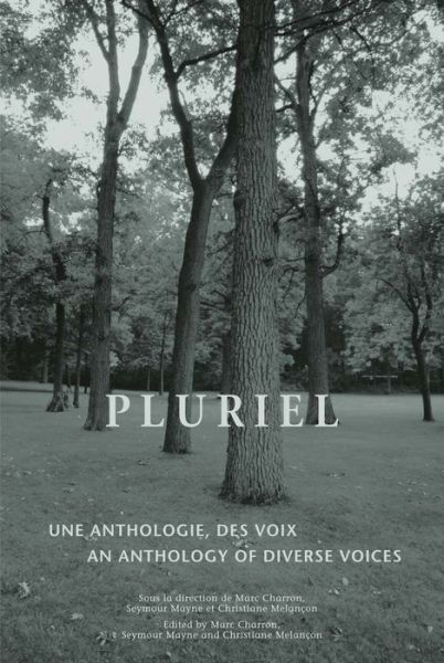 Cover for Marc Charron · Pluriel: An anthology of diverse voices - Une anthologie des voix (Paperback Book) [Bilingual edition] (2008)