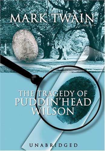 Cover for Mark Twain · The Tragedy of Pudd'nhead Wilson: Library Edition (Audiobook (CD)) [Mp3 Una edition] (2004)