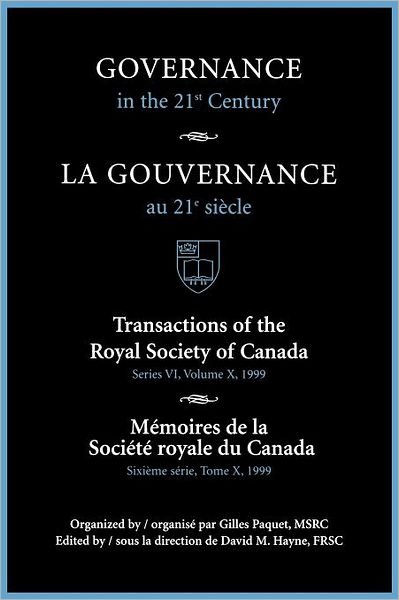 Cover for 1 · Governance in the 21st Century / Gouvernance Au 21e Siecle - Transactions of the Royal Society of Canada / Memoires de la Societe royale du Canada (Paperback Book) (2000)
