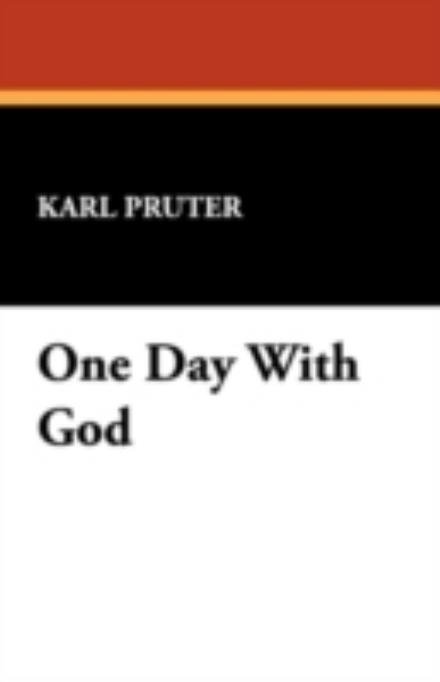 Cover for Karl Pruter · One Day with God (Taschenbuch) (2008)