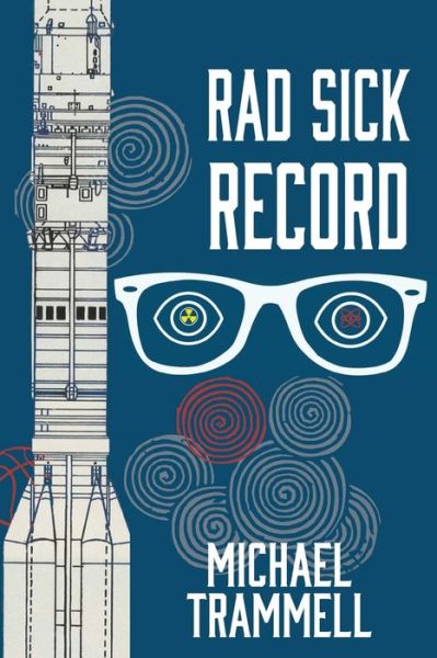 Cover for Michael Trammell · Rad Sick Record (Paperback Book) (2020)