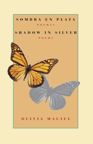 Cover for Olivia Maciel · Sombra En Plata / Shadow in Silver (Hardcover Book) [Spanish And English edition] (2005)